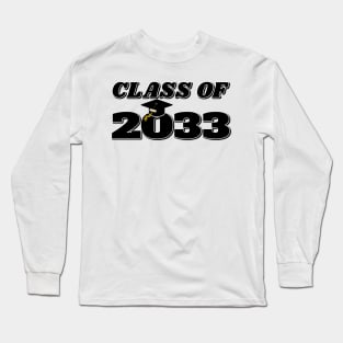 Class of 2033 Long Sleeve T-Shirt